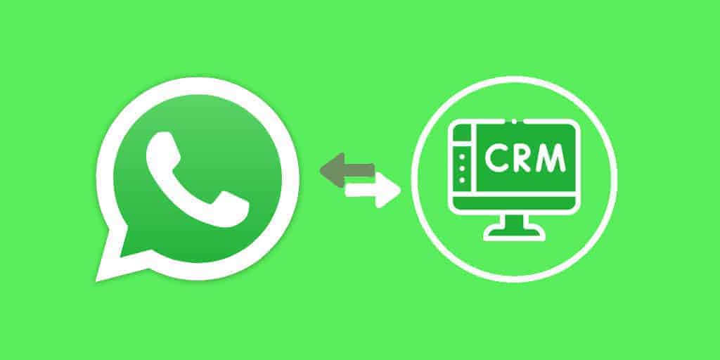 CRM integrated with WhatsApp Business APIs: how it works 