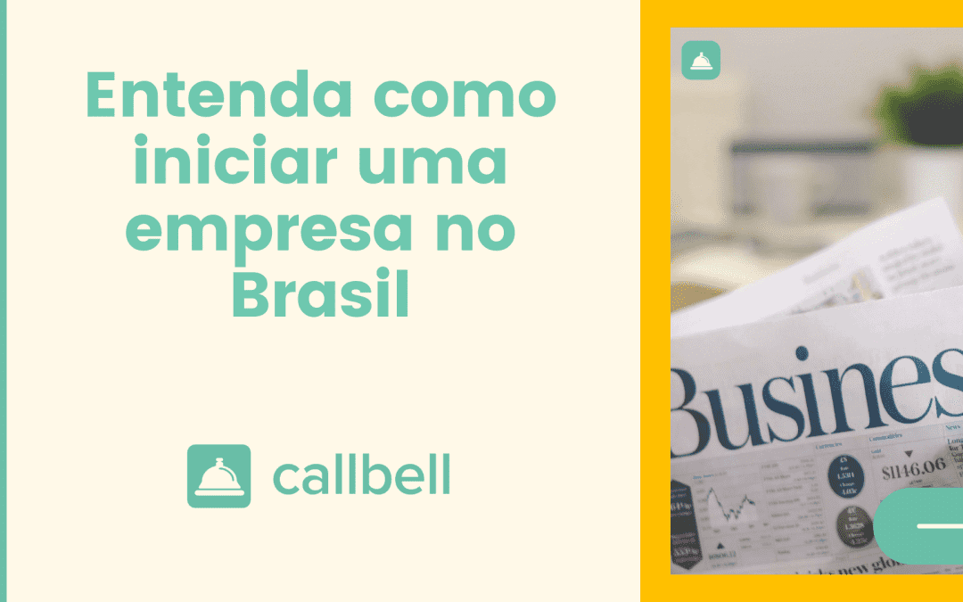 Como iniciar uma empresa no Brasil