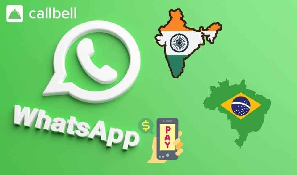 WhatsApp Pay in India and Brazil