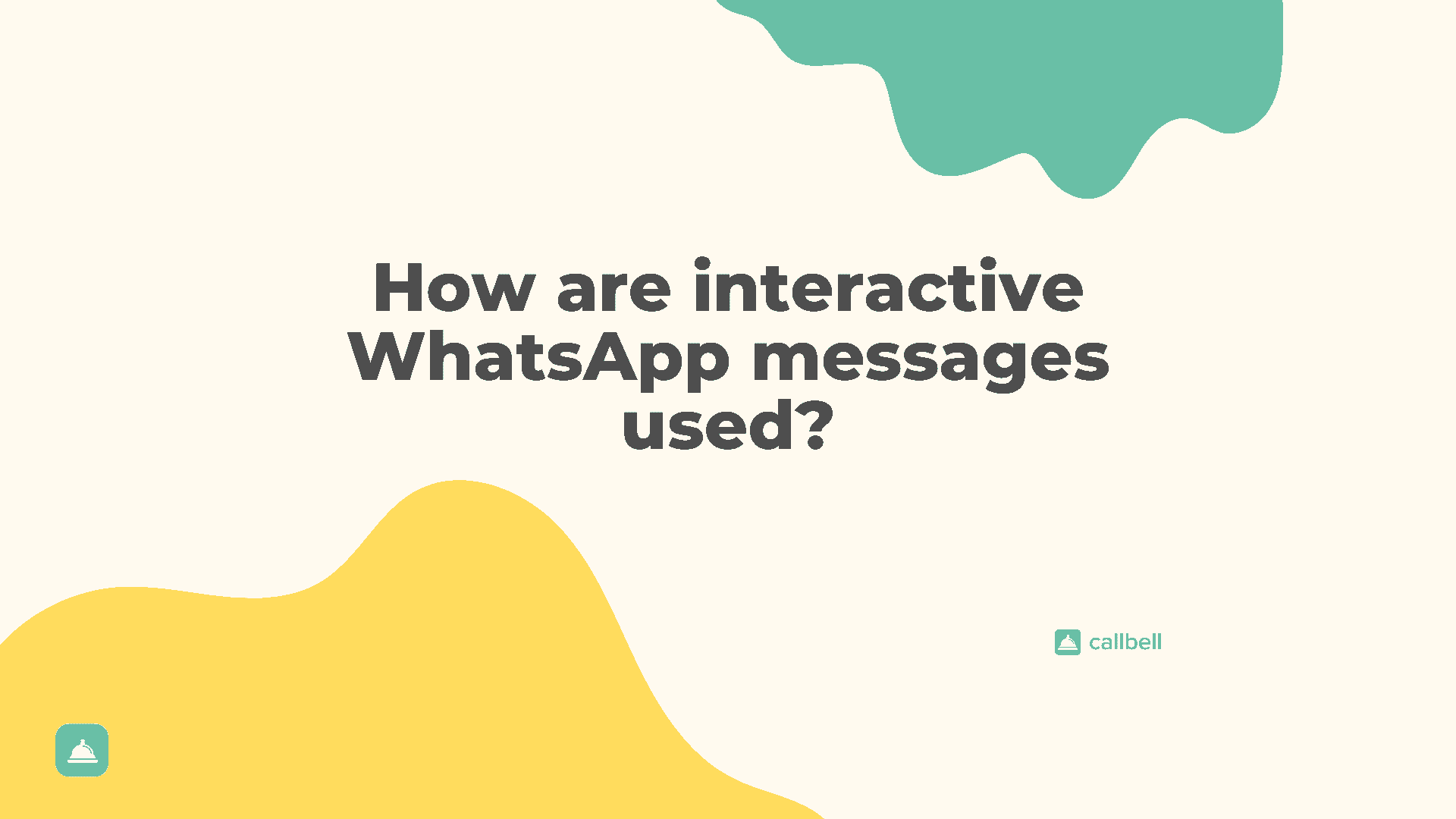 Interactive WhatsApp messages