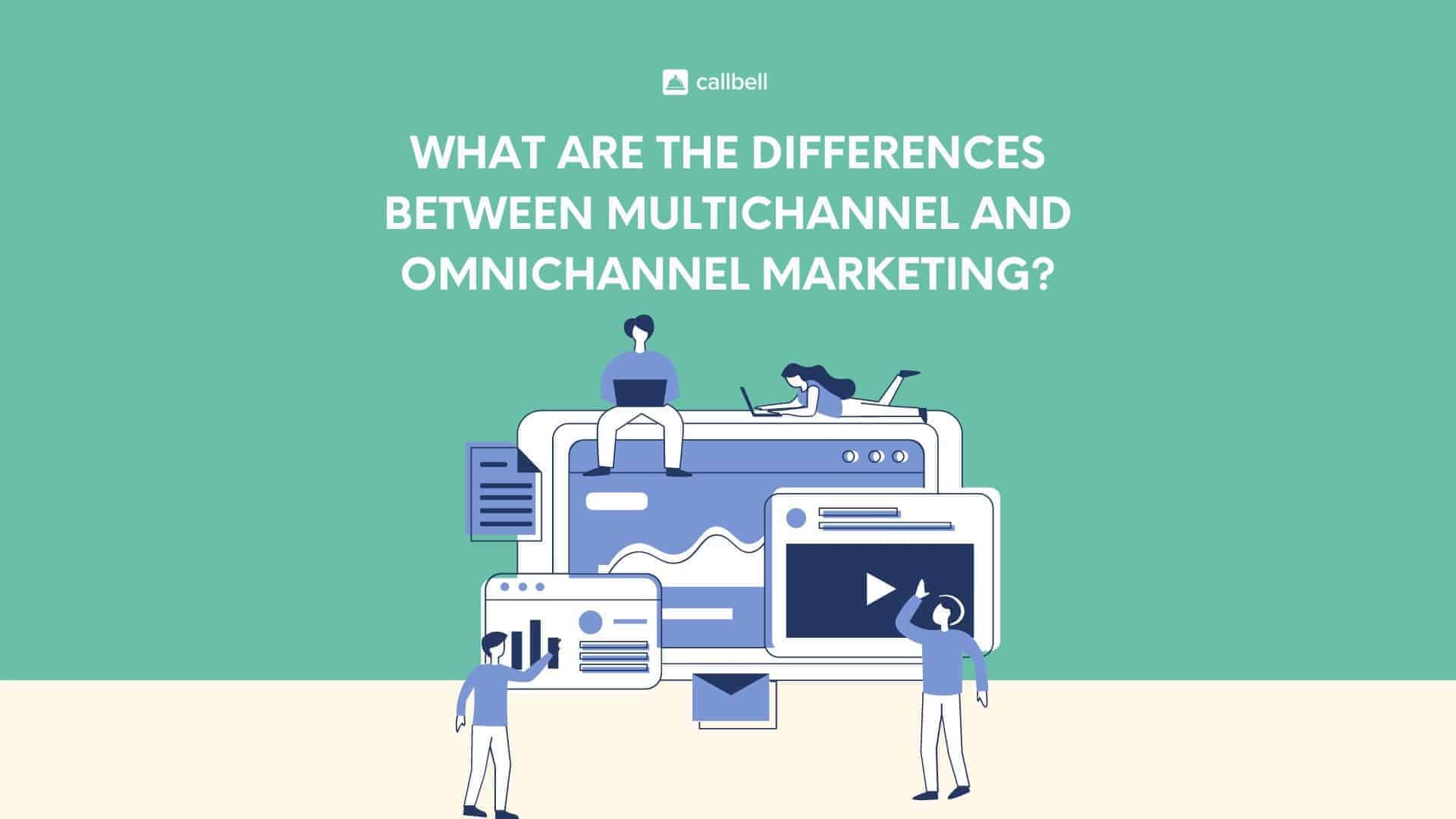 Multichannel marketing