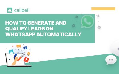 Come generare e qualificare automaticamente i lead su WhatsApp